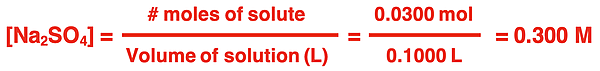 Calculation of molarity from the number of moles of solute and the volume of solution.