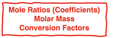 Three tools of stoichiometry - mole ratios, molar mass, and conversion factors.