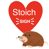 Mole meme: our mole with thought bubble: “Stoich. SIGH!”